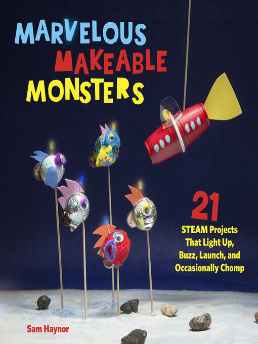 Title details for Marvelous Makeable Monsters by Sam Haynor - Available
